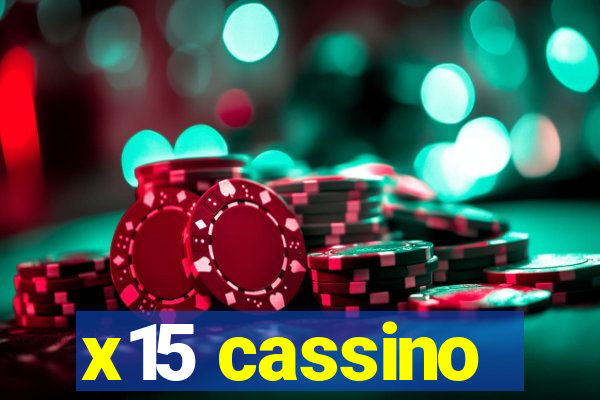 x15 cassino